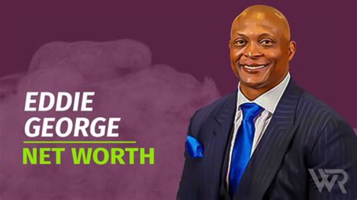 Eddie George Net Worth: A Comprehensive Look at the NFL Legend's Wealth and Achievements
