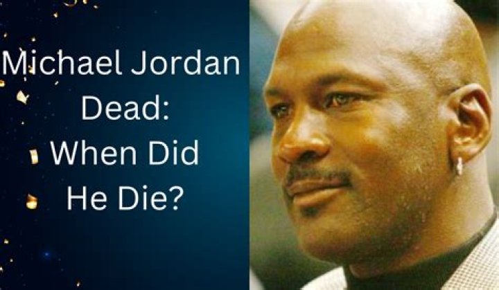 Is Michael Jordan Dead? Debunking the Myth and Celebrating His Legacy