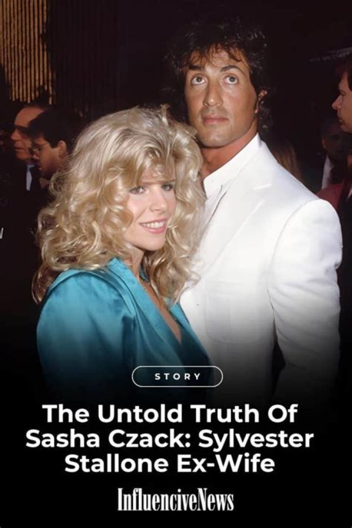 Sasha Czack: Stallone's Ex-Wife - Life, Career & Sons' Stories