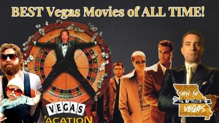 Top Vegas Movies & More: Your Ultimate Guide